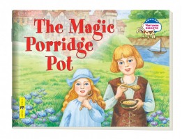 Волшебный горшок каши The Magic Porridge Pot | Наумова - English Читаем вместе - Айрис-Пресс - 9785811242719