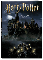 Гарри Поттер Постер-бук Vol.2 Еще больше волшебных отрывных постеров (9 шт.) - Вселенная Harry Potter / Гарри Поттер - Эксмо - 9785041176037