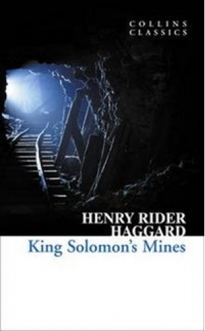 King Solomon's Mines | Haggard - Collins Classics - Harper - 9780007350902