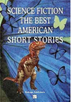 Science Fiction The Best American Short Stories - Полиглот - Радуга - 9785050047953